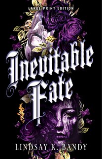 Front cover_Inevitable Fate (Large Print Edition)