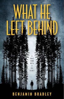 Front cover_What He Left Behind