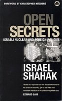 Couverture_Open Secrets: Israeli Foreign & Nuclear Policies