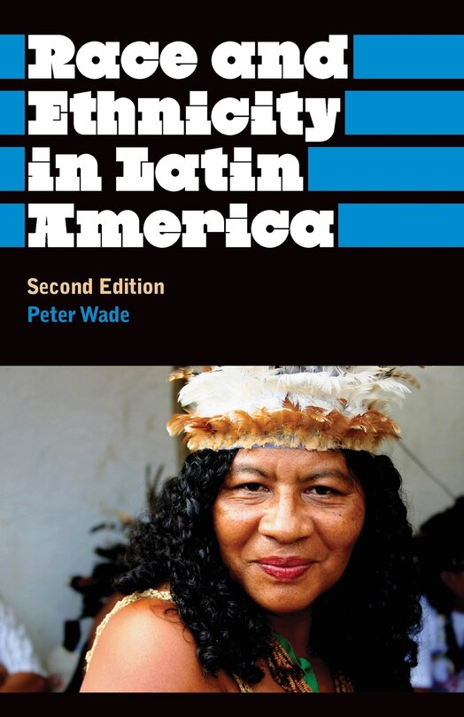 Couverture_Race And Ethnicity In Latin America