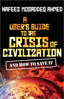 Couverture_A User's Guide To The Crisis Of Civilization