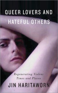 Front cover_Queer Lovers And Hateful Others