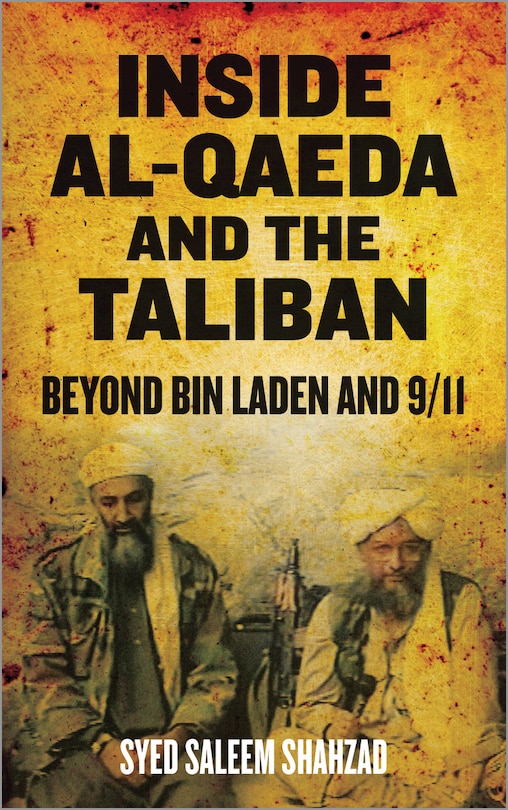 Front cover_Inside Al-Qaeda and the Taliban