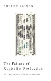 Front cover_The Failure of Capitalist Production