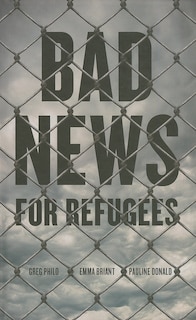 Couverture_Bad News For Refugees