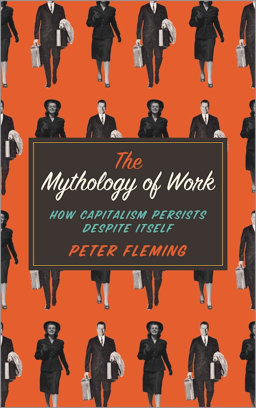 Front cover_The Mythology of Work