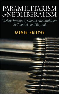 Front cover_Paramilitarism and Neoliberalism