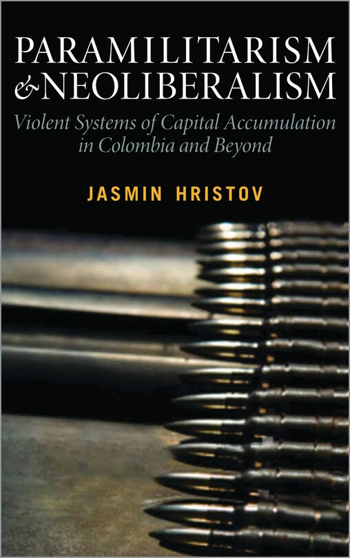 Front cover_Paramilitarism and Neoliberalism