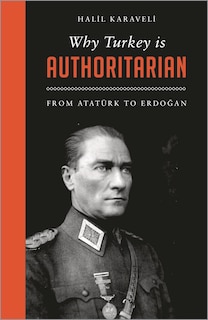 Front cover_Why Turkey is Authoritarian