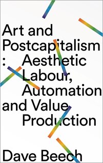 Front cover_Art and Postcapitalism