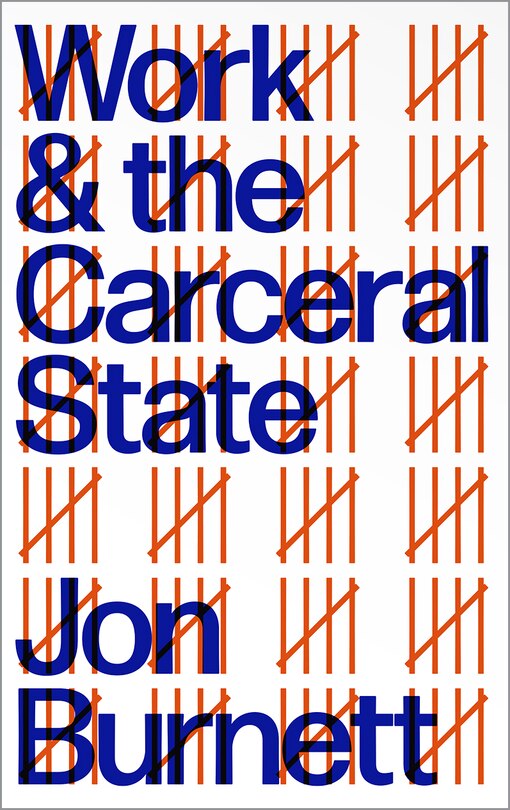Couverture_Work and the Carceral State