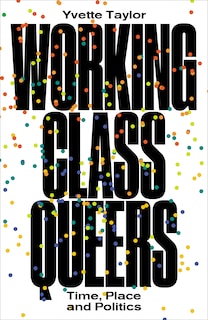 Front cover_Working-Class Queers