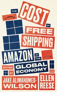 Front cover_The Cost of Free Shipping