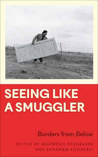 Front cover_Seeing Like a Smuggler