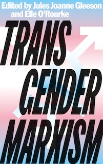 Front cover_Transgender Marxism