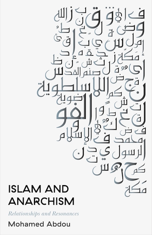 Front cover_Islam and Anarchism