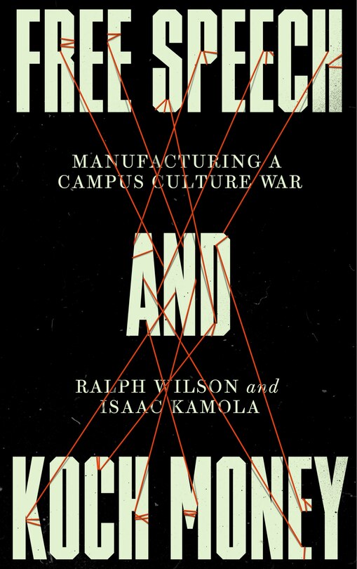 Front cover_Free Speech and Koch Money
