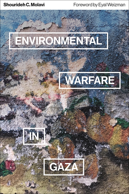 Couverture_Environmental Warfare in Gaza
