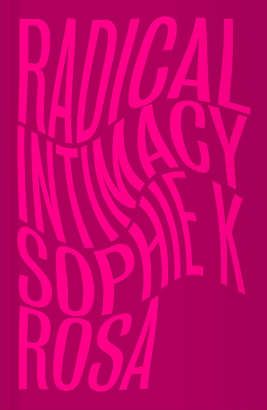 Front cover_Radical Intimacy