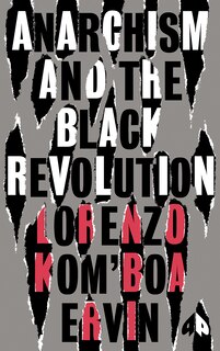 Front cover_Anarchism and the Black Revolution