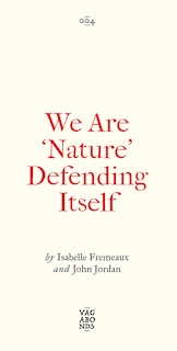 Front cover_We Are 'Nature' Defending Itself