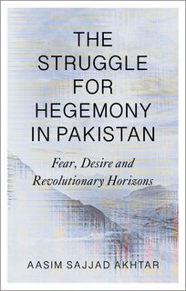Front cover_The Struggle for Hegemony in Pakistan