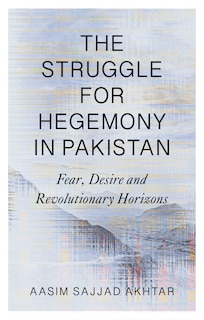 Front cover_The Struggle for Hegemony in Pakistan