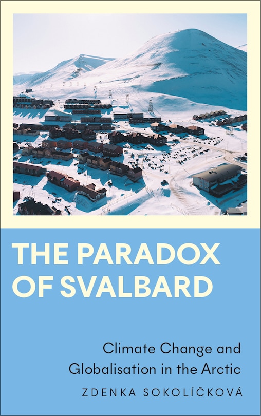 Front cover_The Paradox of Svalbard