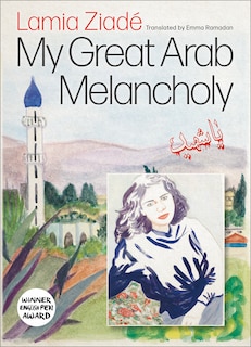 Front cover_My Great Arab Melancholy