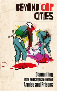 Front cover_Beyond Cop Cities
