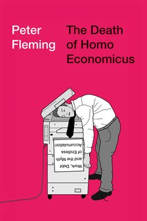 Front cover_The Death of Homo Economicus