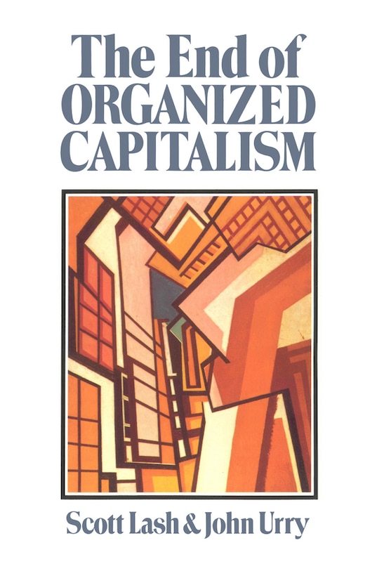 Couverture_The End of Organized Capitalism