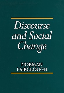 Front cover_Discourse and Social Change