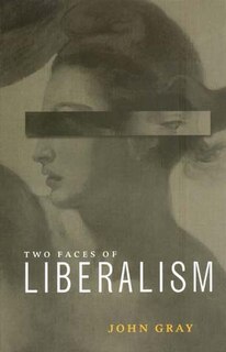 Front cover_The Two Faces of Liberalism