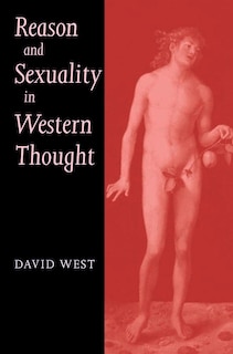 Couverture_Reason and Sexuality in Western Thought
