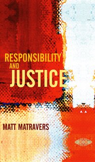 Front cover_Responsibility and Justice