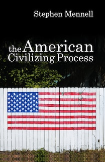 Couverture_The American Civilizing Process