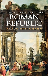 Front cover_A History of the Roman Republic