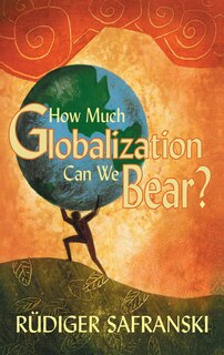 Couverture_How Much Globalization Can We Bear?