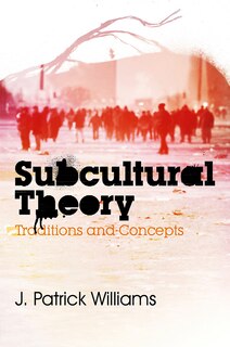 Front cover_Subcultural Theory