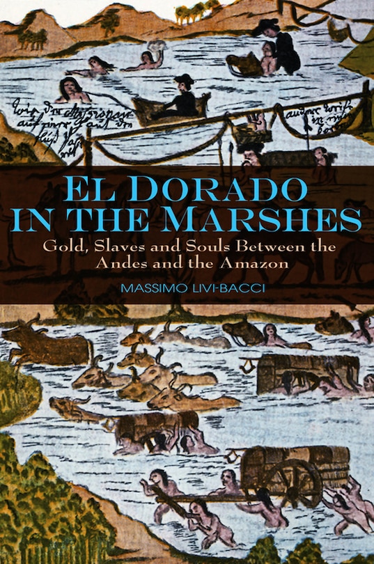 Front cover_El Dorado in the Marshes