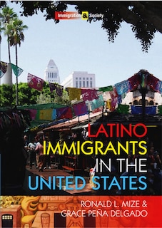 Front cover_Latino Immigrants in the United States