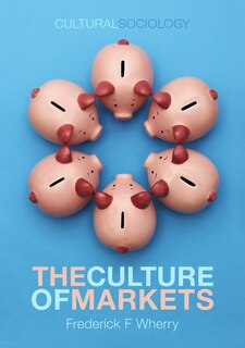 Front cover_The Culture of Markets