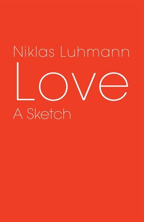 Love: A Sketch