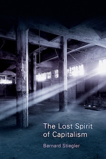 Front cover_The Lost Spirit of Capitalism