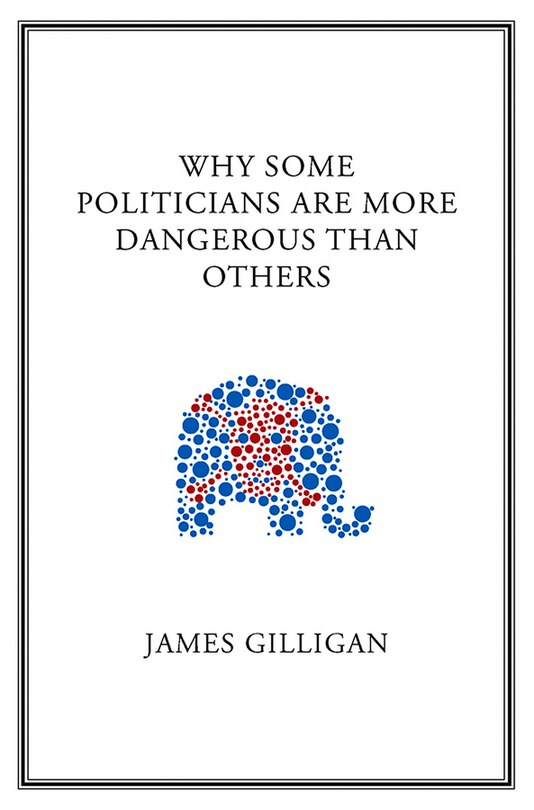 Couverture_Why Some Politicians Are More Dangerous Than Others