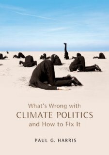 Front cover_What's Wrong with Climate Politics and How to Fix It