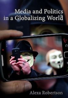Couverture_Media and Politics in a Globalizing World