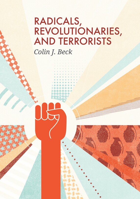 Front cover_Radicals, Revolutionaries, and Terrorists