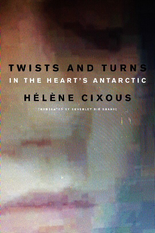 Front cover_Twists and Turns in the Heart's Antarctic